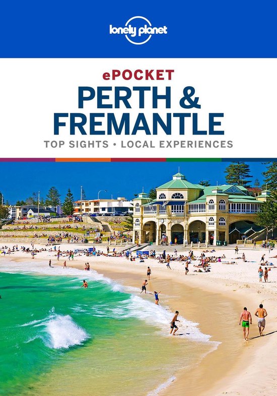 Pocket Guide - Lonely Planet Pocket Perth & Fremantle