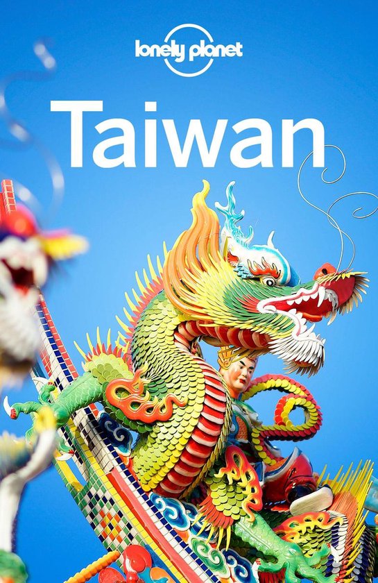 Travel Guide - Lonely Planet Taiwan