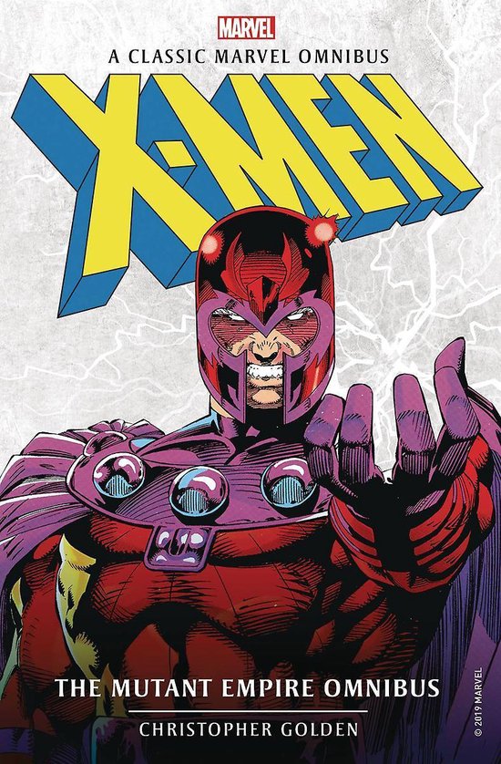 Marvel Classic Novels - X-Men: The Mutant Empire Omnibus