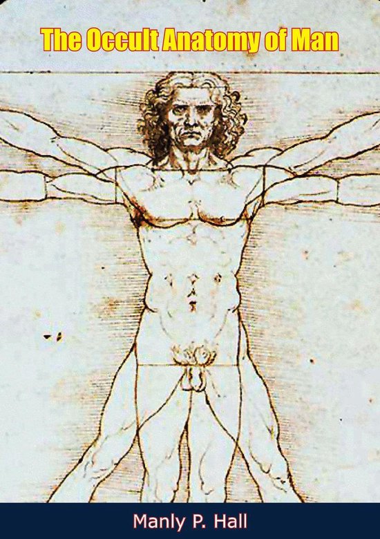 The Occult Anatomy of Man