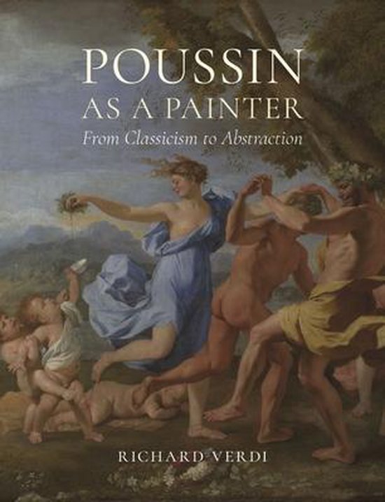 Poussin as a Painter