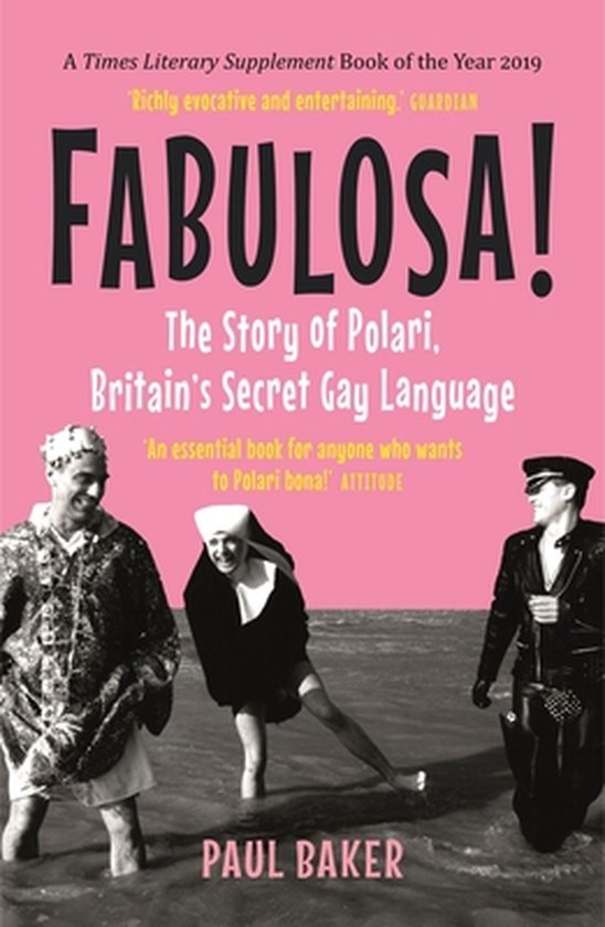 Fabulosa Story Polari Britain Secret Gay