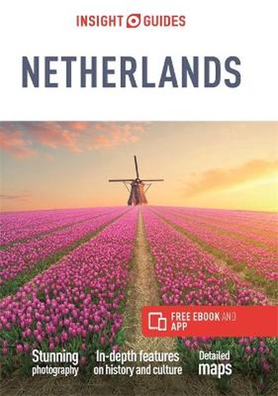 Insight Guides The Netherlands (Travel Guide with Free eBook)