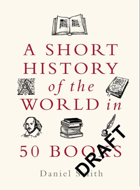 A Short History of the World-A Short History of the World in 50 Books