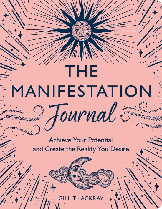 Mind Body Spirit-The Manifestation Journal