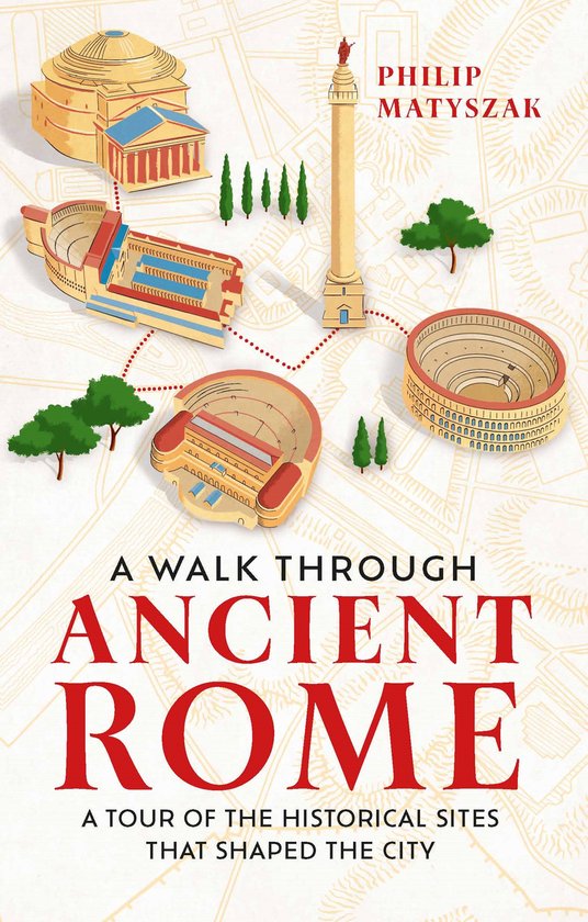 A Walk Through Ancient Rome