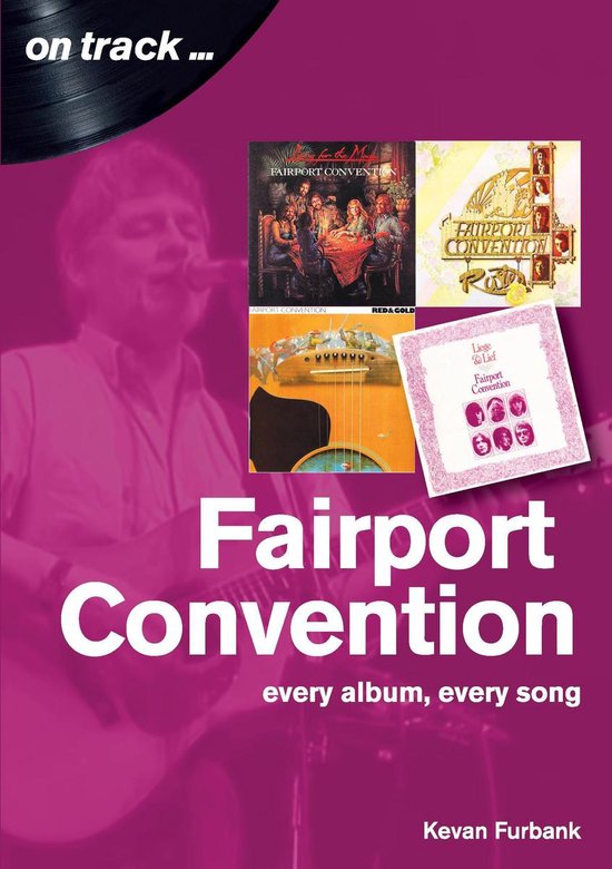 On Track - Fairport Convention On Track