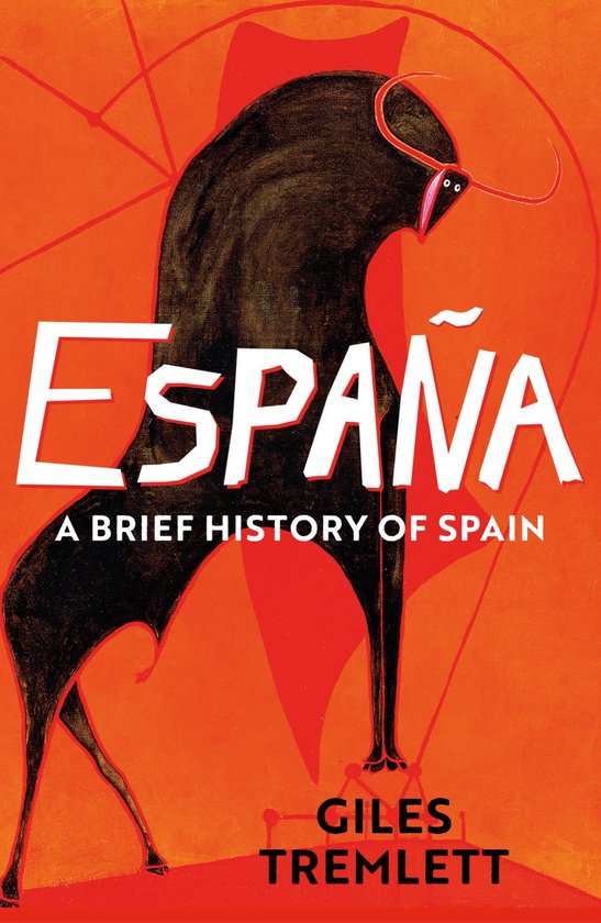 España: a Brief History of Spain