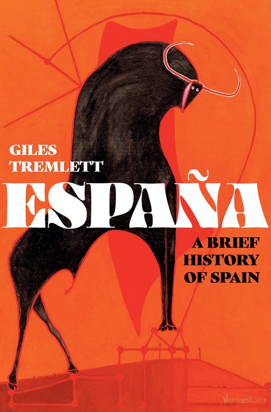 España: a Brief History of Spain