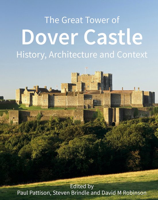 The Great Tower of Dover Castle