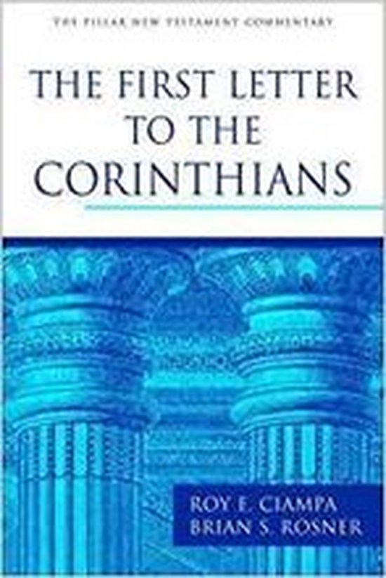 Pillar New Testament Commentary - The First Letter to the Corinthians