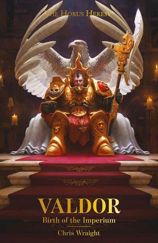 The Horus Heresy - Valdor: Birth of the Imperium