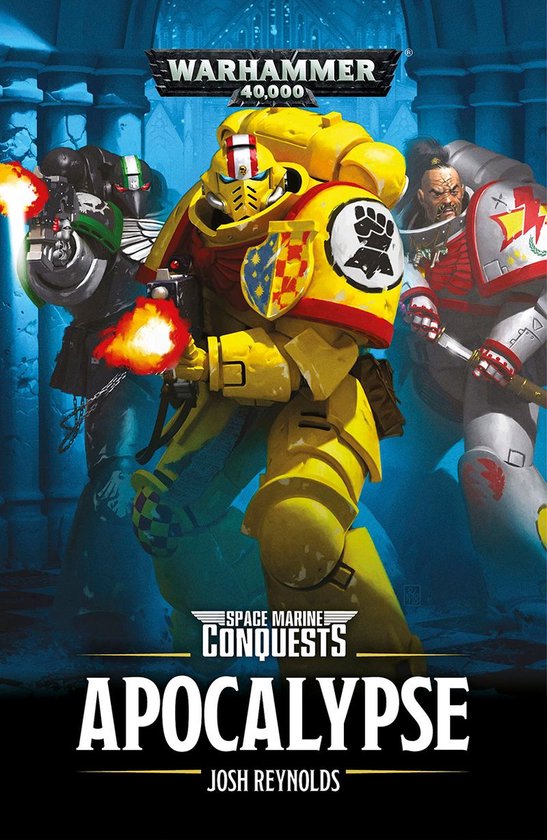 Space Marine Conquests: Warhammer 40,000 5 - Apocalypse