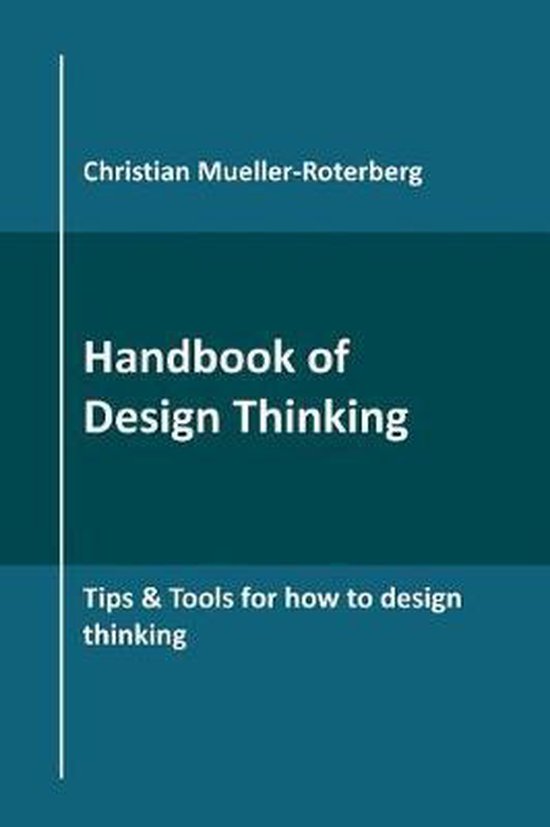 Handbook of Design Thinking