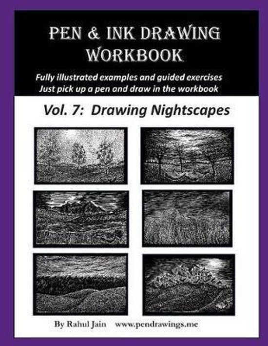 Pen and Ink Workbooks- Pen and Ink Drawing Workbook Vol. 7