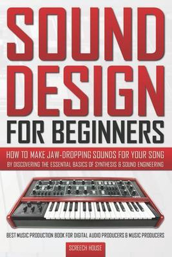 Sound Design for Beginners