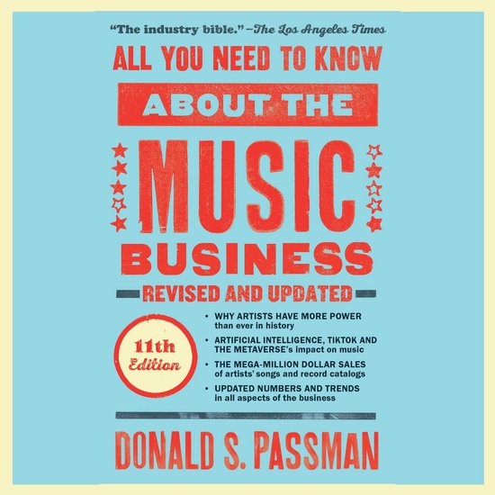 All You Need to Know About the Music Business