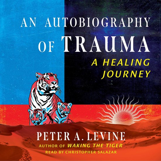 An Autobiography of Trauma: A Healing Journey