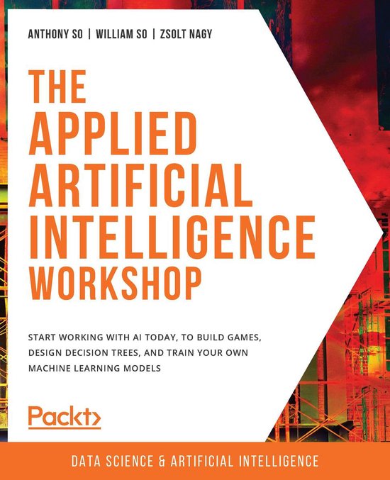 The Applied Artificial Intelligence Workshop