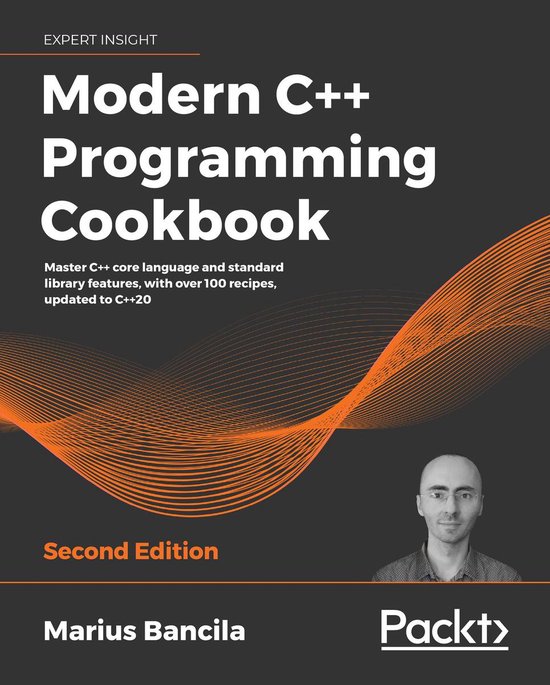 Modern C++ Programming Cookbook