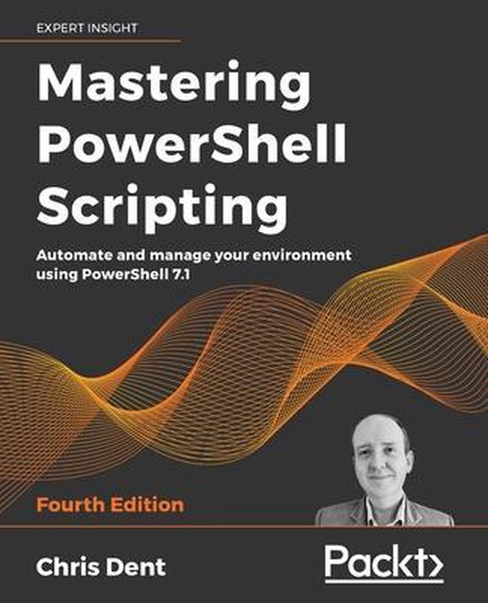 Mastering PowerShell Scripting