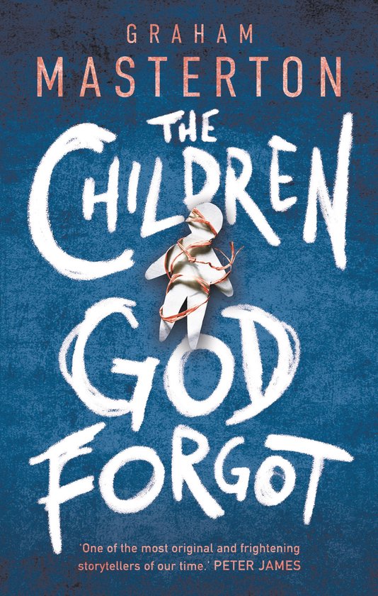 Patel & Pardoe-The Children God Forgot