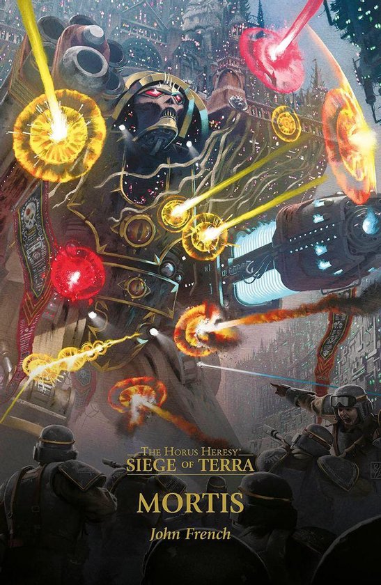 The Horus Heresy: Siege of Terra 5 - Mortis