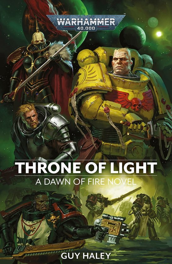 Dawn of Fire: Warhammer 40,000 4 - Throne Of Light