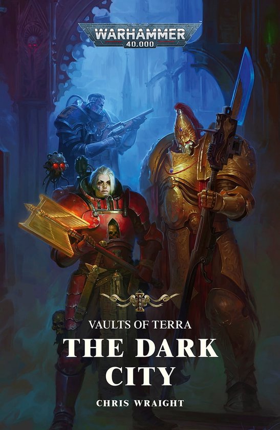 Vaults of Terra: Warhammer 40,000 3 - The Dark City