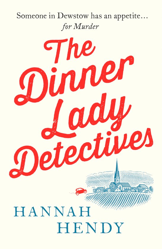 The Dinner Lady Detectives1-The Dinner Lady Detectives