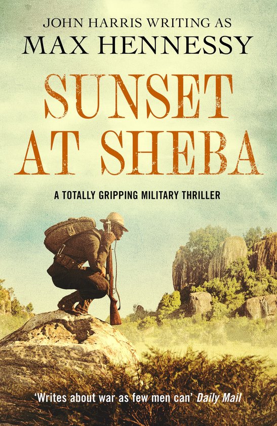 The Boer War Duology 2 - Sunset at Sheba