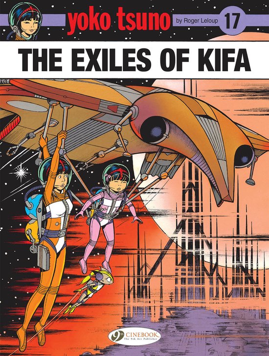 Yoko Tsuno Vol. 17: The Exiles of Kifa