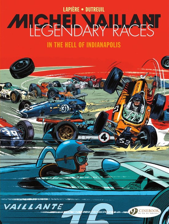 Michel Vaillant - Legendary Races 1 - Michel Vaillant - Legendary Races - Volume 1 - In the Hell of Indianapolis