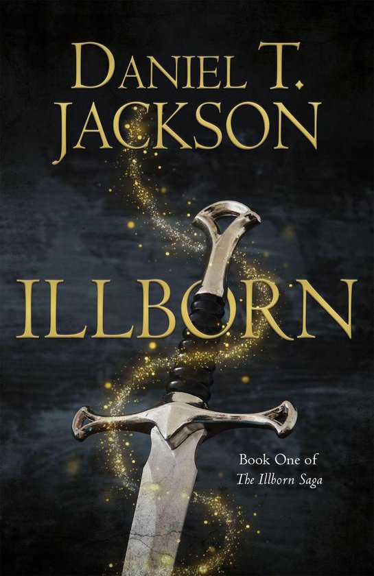 The Illborn Saga 1 - ILLBORN