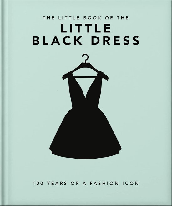 The Little Book of The Little Black Dress