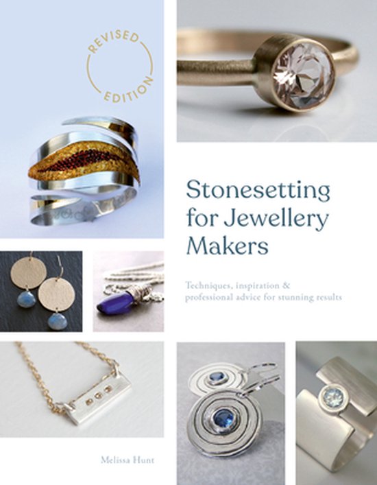 Stonesetting for Jewellery Makers (New Edition)