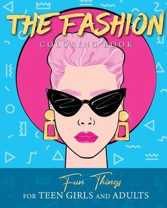 The Fashion Coloring Book