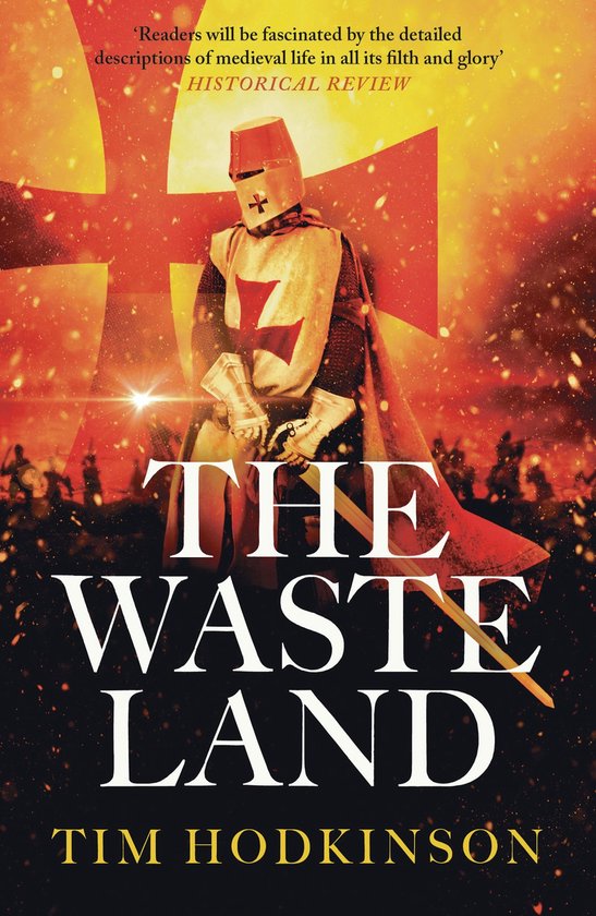 Knight Templar Richard Savage 2 - The Waste Land