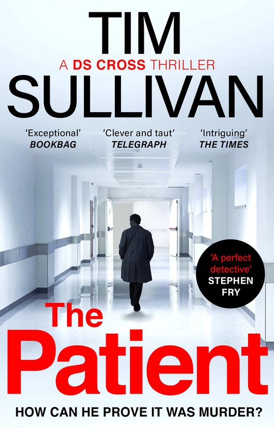 A DS Cross Thriller-The Patient