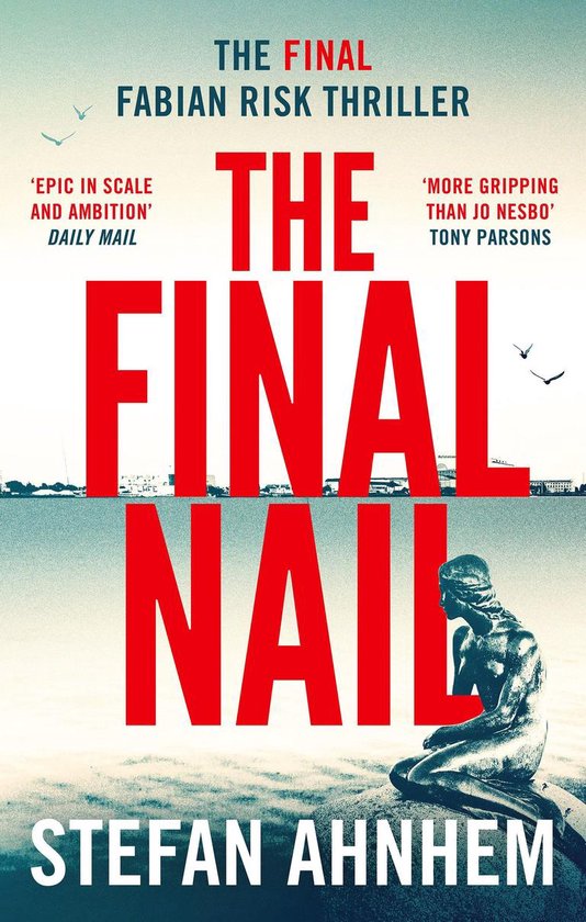 A Fabian Risk Thriller 5 - The Final Nail