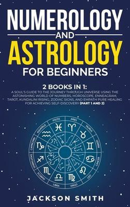 Numerology and Astrology for Beginners