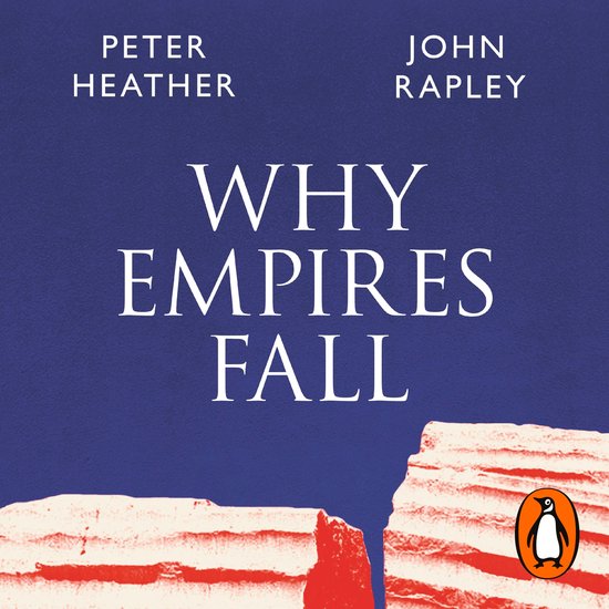 Why Empires Fall