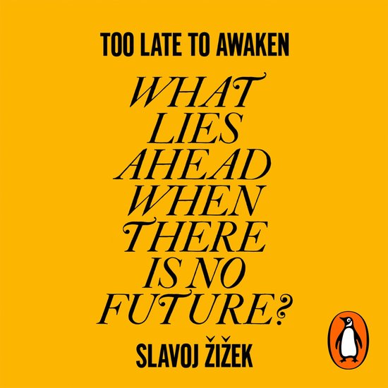 Too Late to Awaken