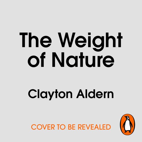 The Weight of Nature