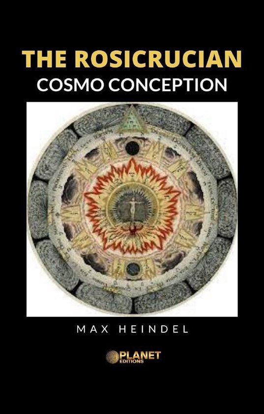 The Rosicrucian Cosmo Conception