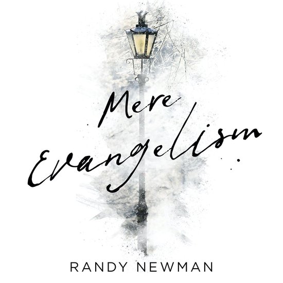 Mere Evangelism