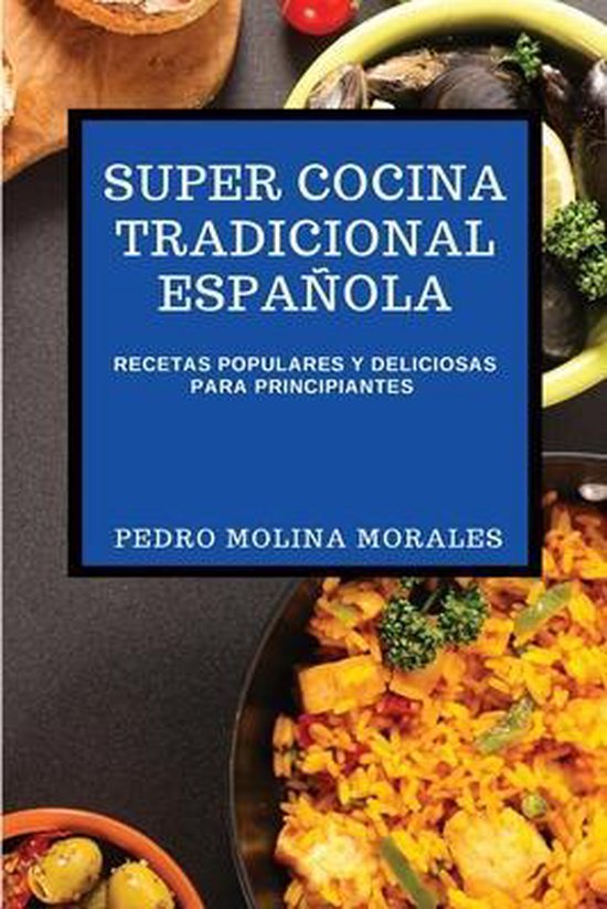 Super Cocina Tradicional Espaola