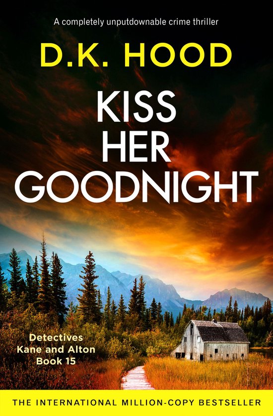 Detectives Kane and Alton 15 - Kiss Her Goodnight