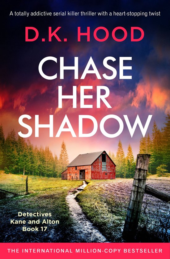 Detectives Kane and Alton 17 - Chase Her Shadow