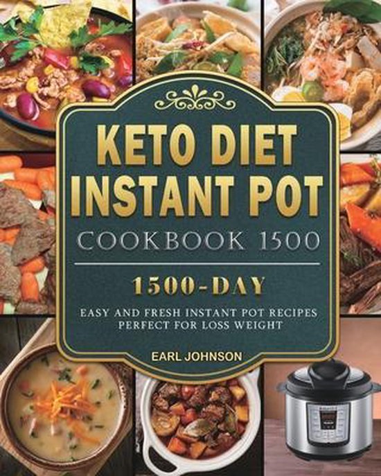 Keto Diet Instant Pot Cookbook 1500